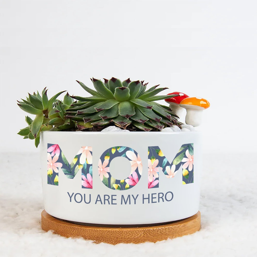 MOM - You are my hero Single Side Printing Flowerpot